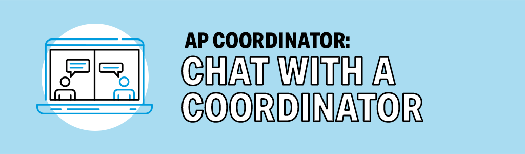 AP Chat with a Coordinator Header image